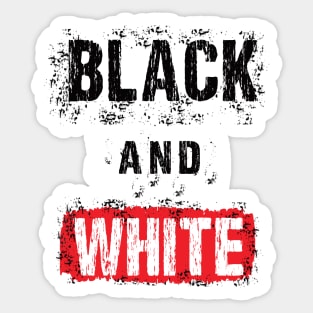 Black and White Sticker